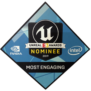 Unreal E3 Awards 2019 - Most Engaging - Nominee